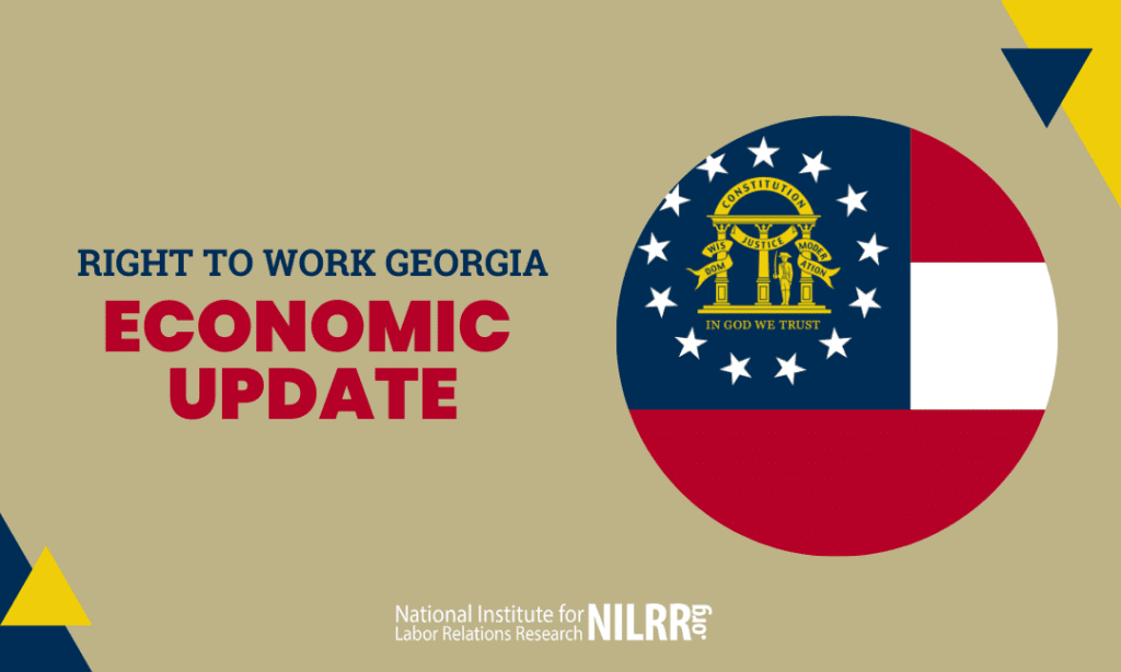 Right to Work Georgia Economic Update