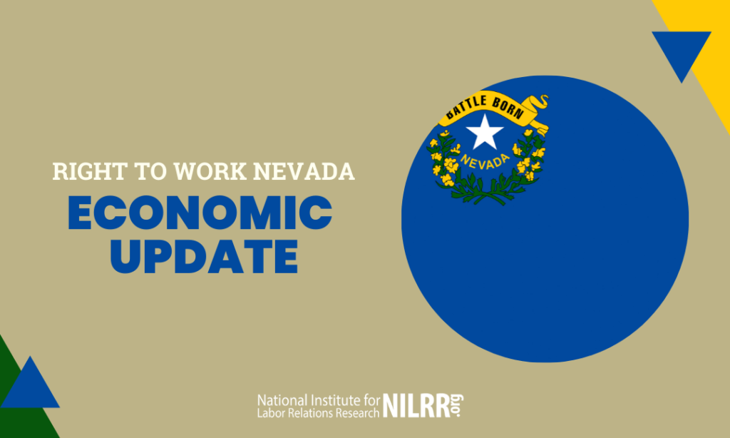 Right to Work Nevada Economic Update
