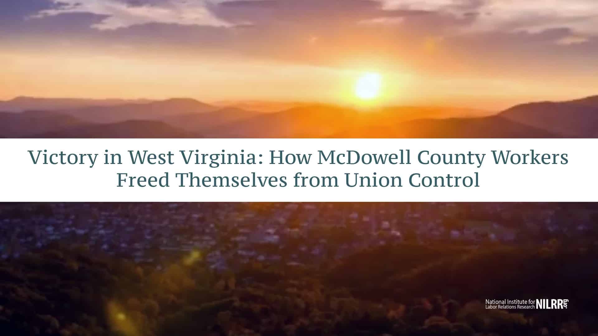 freedom-in-west-Virginia-NLRB-decertification-election