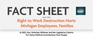 2026-April_Right-to-Work-Destruction-Has-Hurt-Michigan-Employees,-Families-FACTSHEET