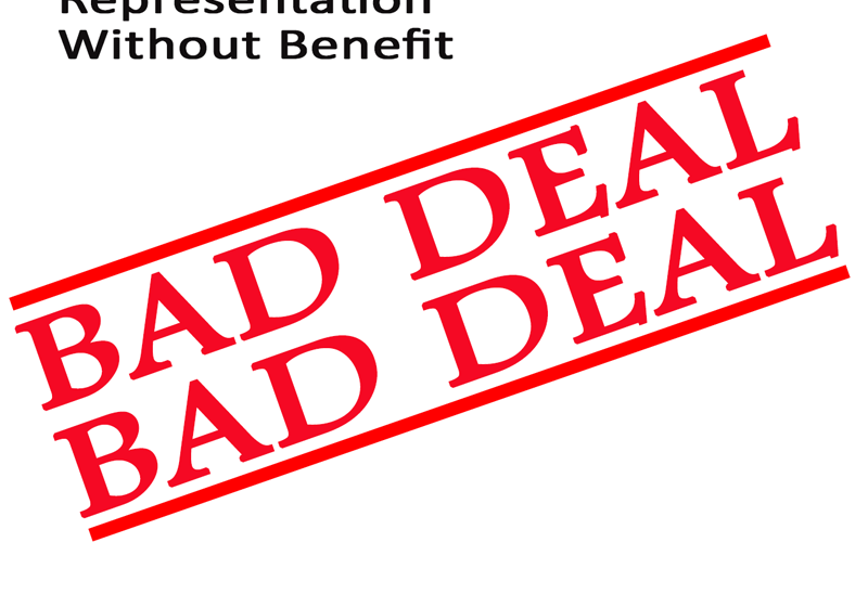 Big-Labor-Representation-Without-Benefit A red stamp that says bad deal and the words " big labor representation without benefit ".