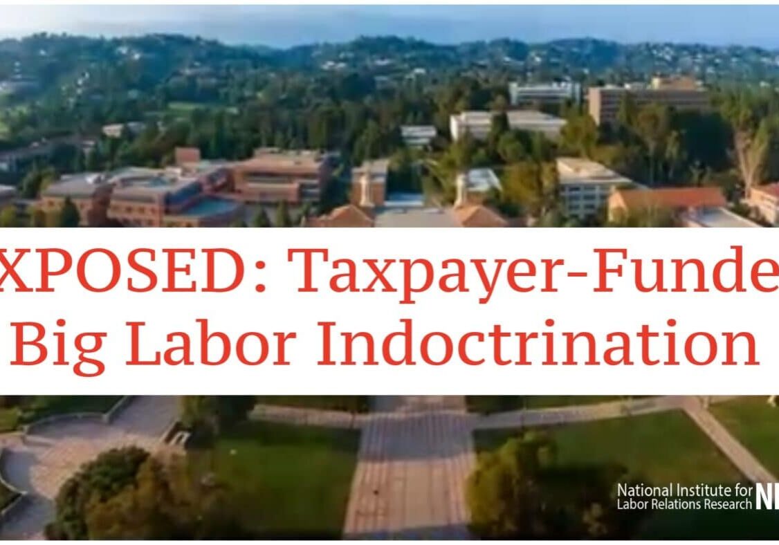 NRTW Sues UCLA Over Union Tactics