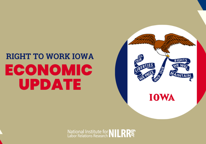 Right to Work Iowa Economic Update