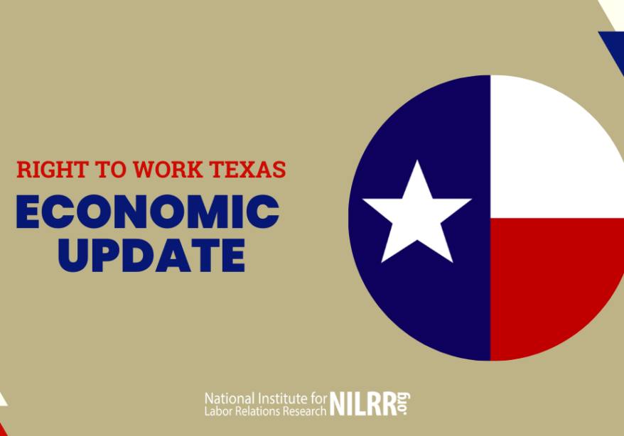 Right to Work Texas Economic Update