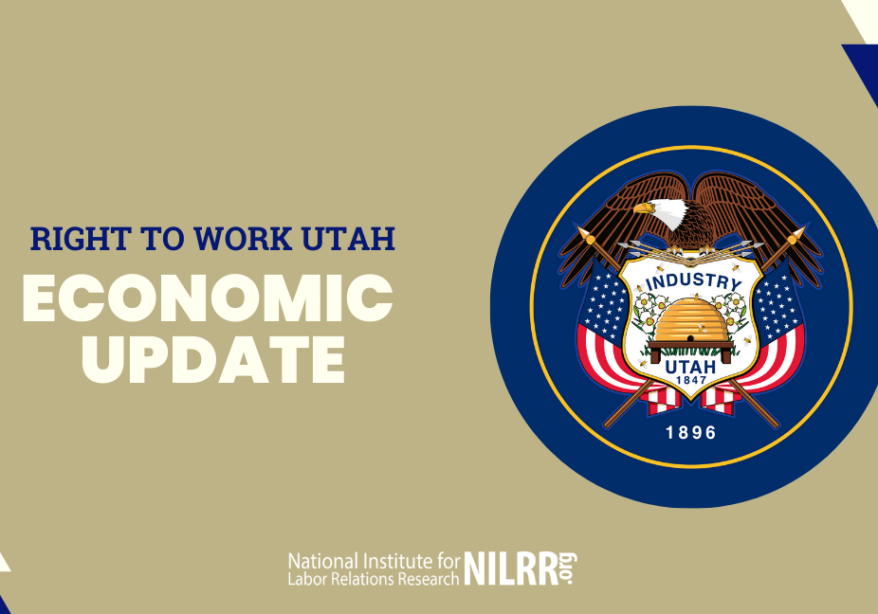 Right to Work Utah Economic Update