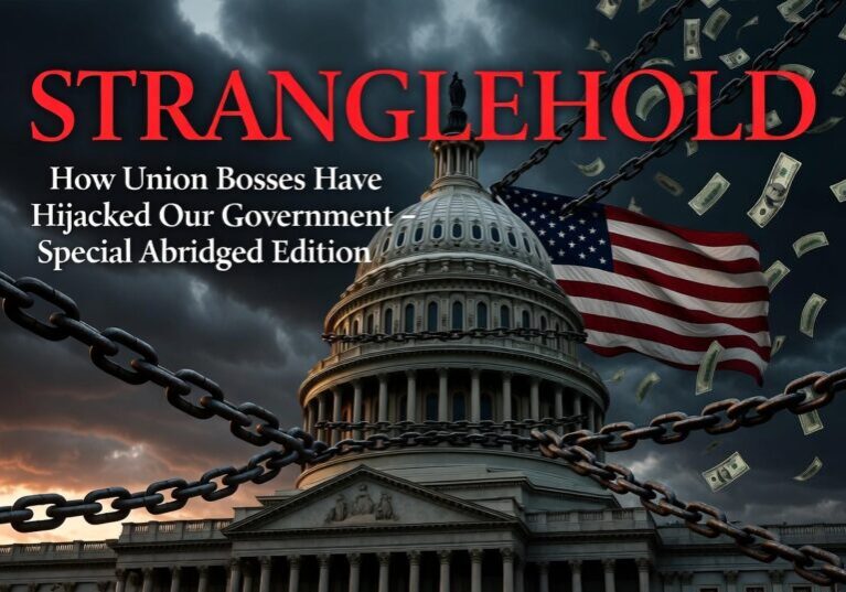 Stranglehold: How Union Bosses Have Hijacked Our Government” (Special Abridged Edition by Reed Larson) post on NILRR.org. It's as if Mr. Larson saw the future. 